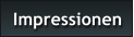 Impressionen